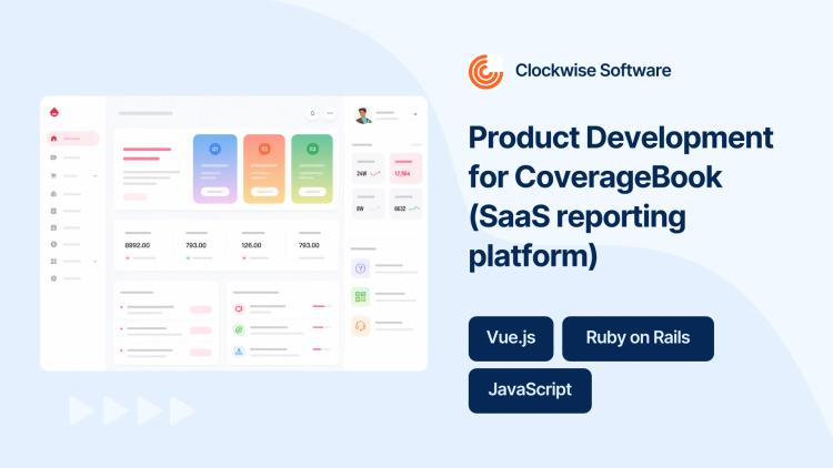 Preview of the Product Development for CoverageBook (SaaS reporting platform)