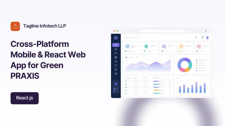 Preview of the Cross-Platform Mobile & React Web App for Green PRAXIS