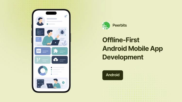 Preview of the Offline-First Android Mobile App Development