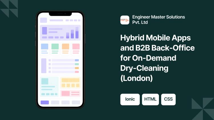 Preview of the Hybrid Mobile Apps and B2B Back-Office for On-Demand Dry-Cleaning (London)