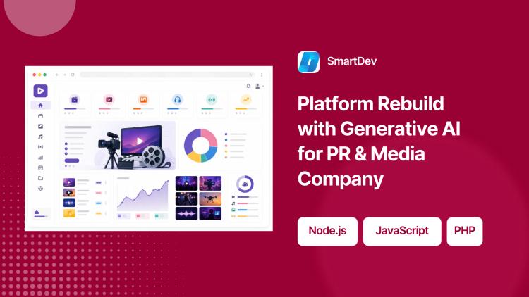 Preview of the Platform Rebuild with Generative AI for PR & Media Company
