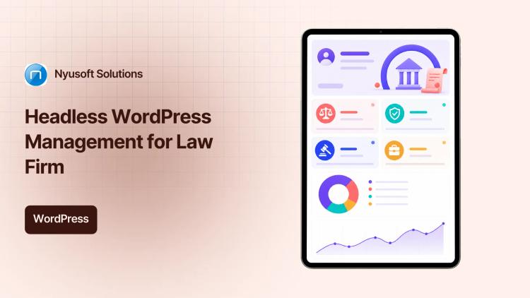 Preview of the Headless WordPress Management & Web App Development for Law Firm