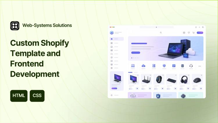 Preview of the Custom Shopify Template and Frontend Development