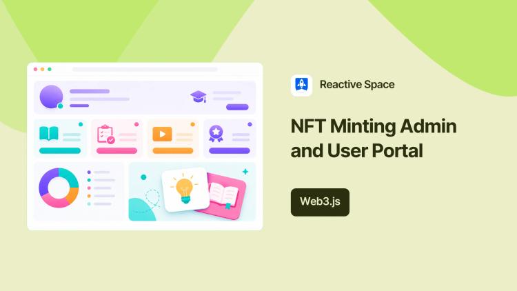 Preview of the NFT Minting Admin and User Portal