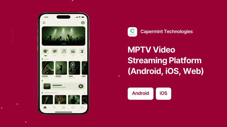 Preview of the MPTV Video Streaming Platform (Android, iOS, Web)