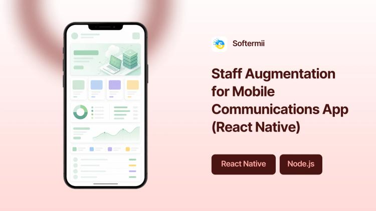 Preview of the Staff Augmentation for Mobile Communications App (React Native)