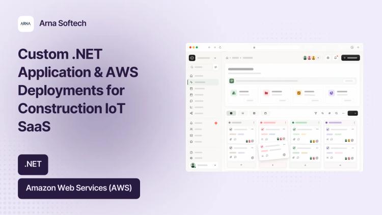 Preview of the Custom .NET Application & AWS Deployments for Construction IoT SaaS