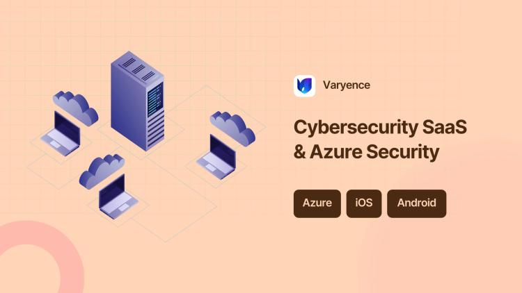 Preview of the Cybersecurity SaaS Development & Azure Platform Security