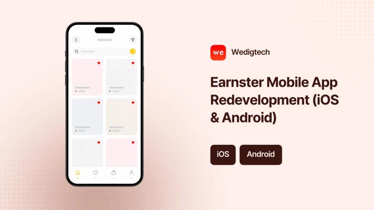 Preview of the Earnster Mobile App Redevelopment (iOS & Android)