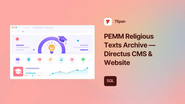 Preview of the PEMM Religious Texts Archive — Directus CMS & Website