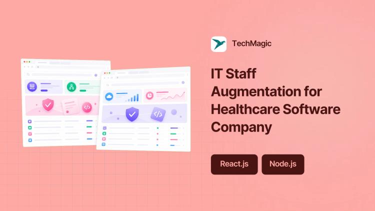 Preview of the IT Staff Augmentation for Healthcare Software Company