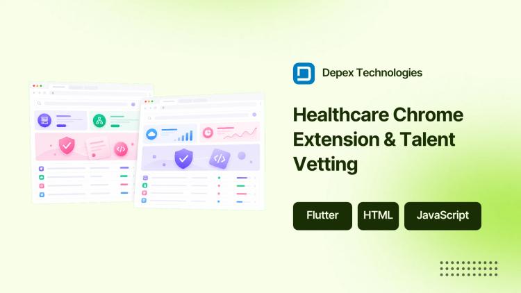 Preview of the Healthcare Chrome Extension Development & Engineering Vetting