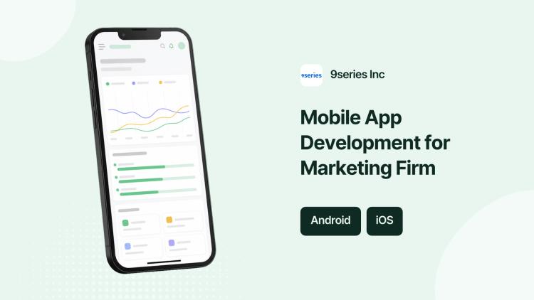 Preview of the Mobile App Development for Marketing Firm
