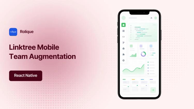 Preview of the React Native Mobile Staff Augmentation for Linktree