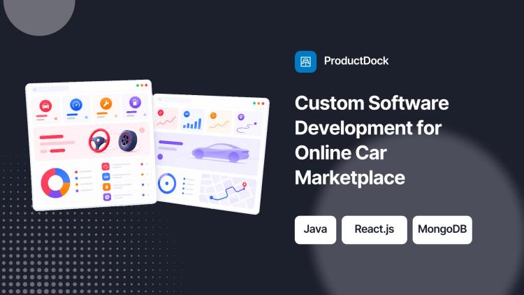 Preview of the Custom Software Development for Online Car Marketplace