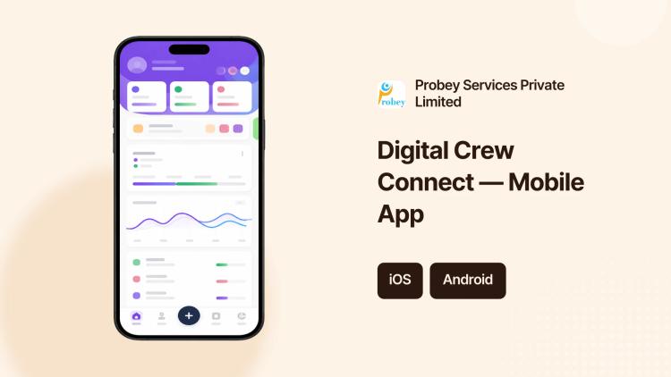 Preview of the Digital Crew Connect — Mobile App