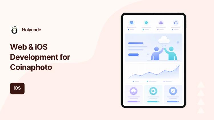 Preview of the Web & iOS Development for Coinaphoto