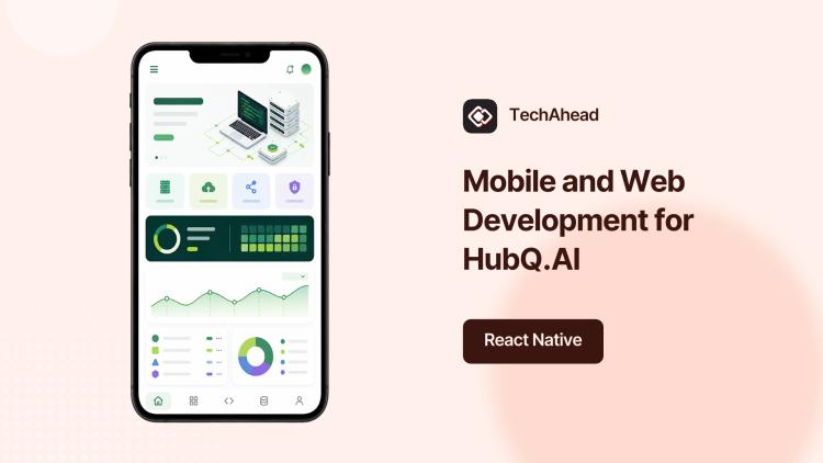 Preview of the Mobile and Web Development for HubQ.AI