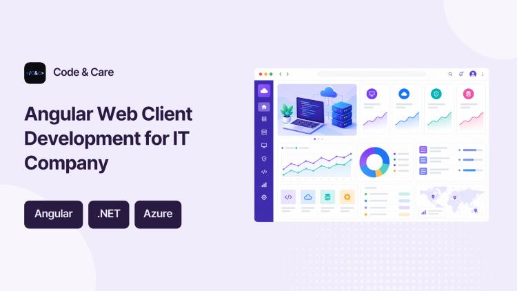 Preview of the Angular Web Client Development for IT Company