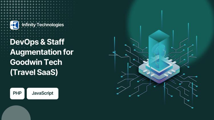 Preview of the DevOps & Staff Augmentation for Goodwin Tech (Travel SaaS)