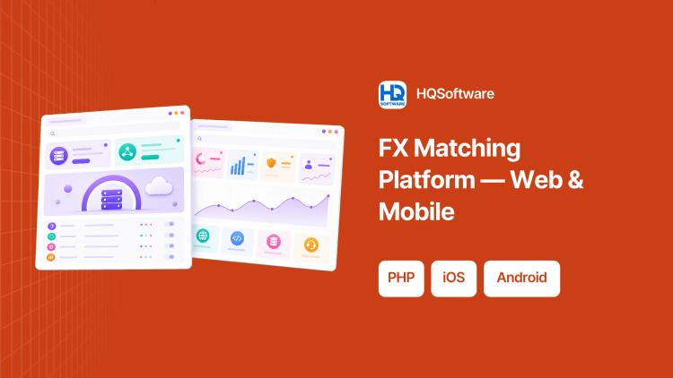 Preview of the Web and Mobile FX Matching Platform for CleverLEAF