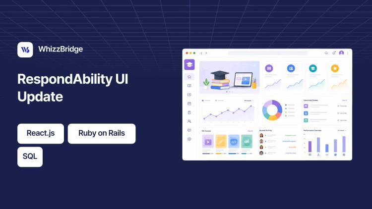 UI Update and Development for RespondAbility (Education Management Platform) image