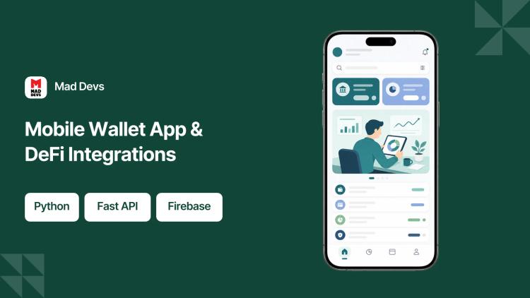 Preview of the Mobile Wallet App Development and DeFi Integrations
