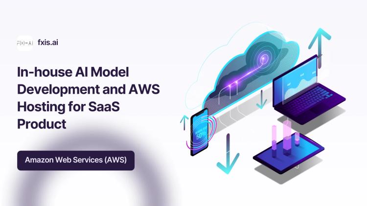 Preview of the In-house AI Model Development and AWS Hosting for SaaS Product