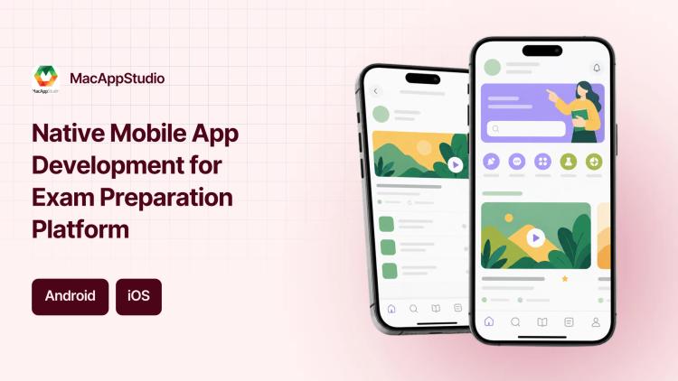 Preview of the Native Mobile App Development for Exam Preparation Platform