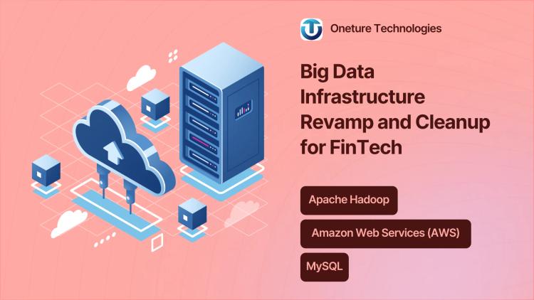 Preview of the Big Data Infrastructure Revamp and Cleanup for FinTech
