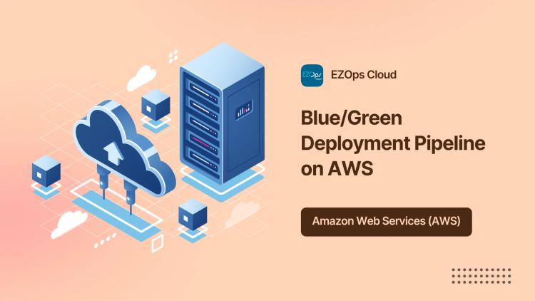 Preview of the AWS Blue/Green Production Pipeline for Software Company