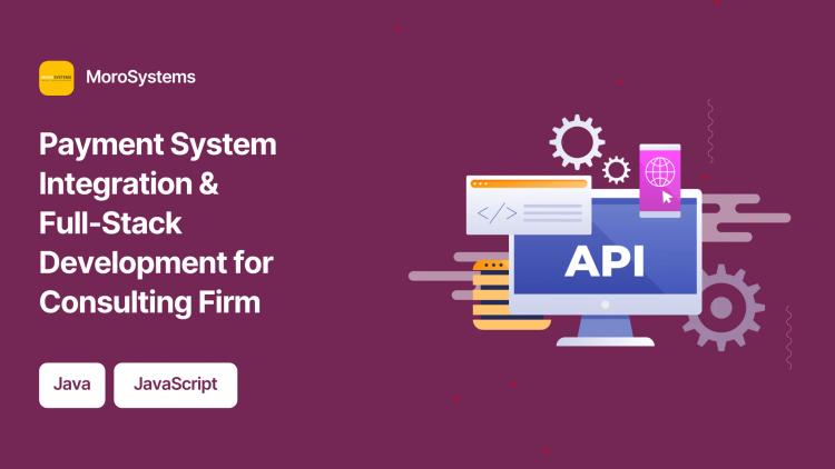 Preview of the Payment System Integration & Full-Stack Development for Consulting Firm