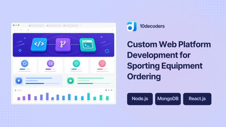 Preview of the Custom Web Platform Development for Sporting Equipment Ordering