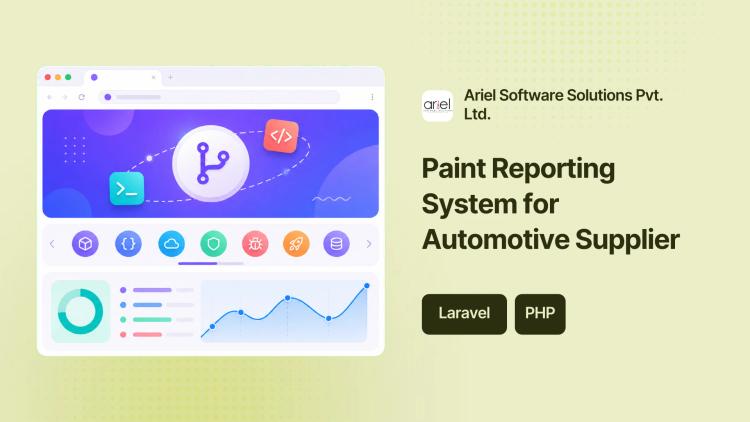 Preview of the Paint Reporting System Development for Automotive Supplier