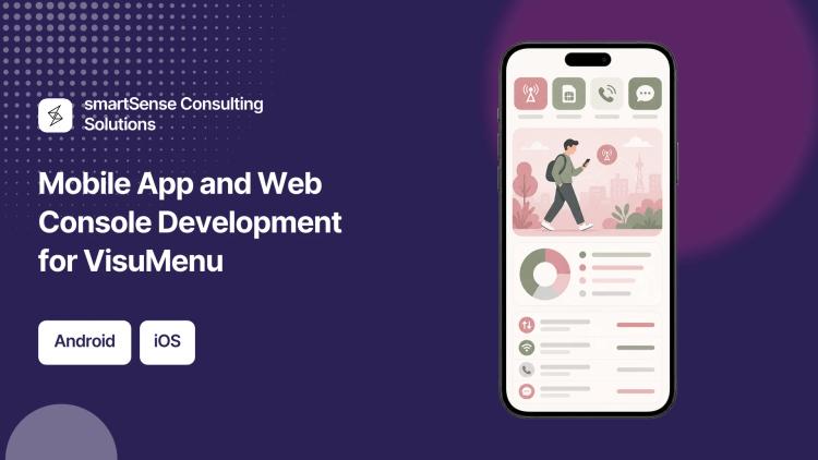 Preview of the Mobile App and Web Console Development for VisuMenu