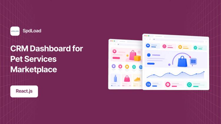 Preview of the CRM Dashboard Dev for Pet Services Platform