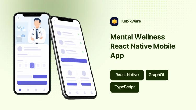 Preview of the Mental Wellness React Native Mobile App