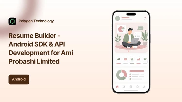 Resume Builder - Android SDK & API Development for Ami Probashi Limited image