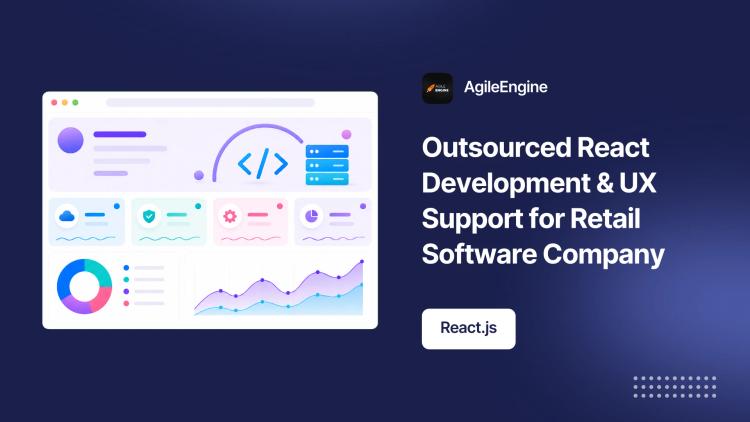 Preview of the Outsourced React Development & UX Support for Retail Software Company