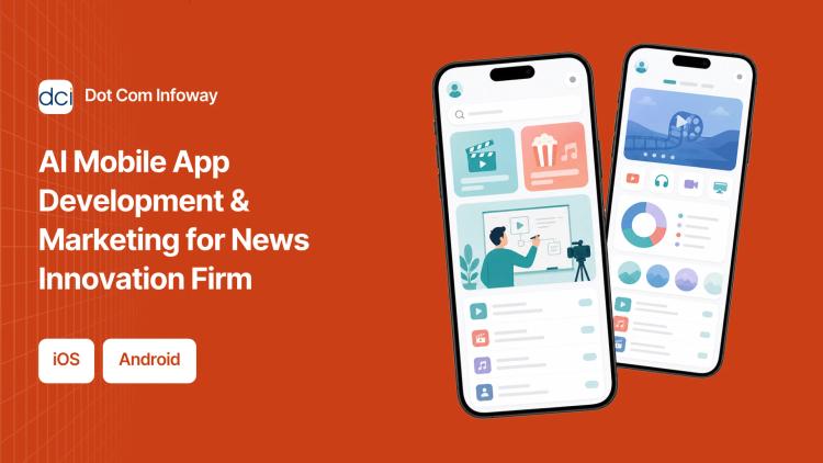 Preview of the AI Mobile App Development & Marketing for News Innovation Firm