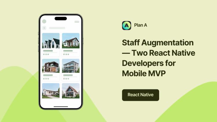Preview of the Staff Augmentation — Two React Native Developers for Mobile MVP