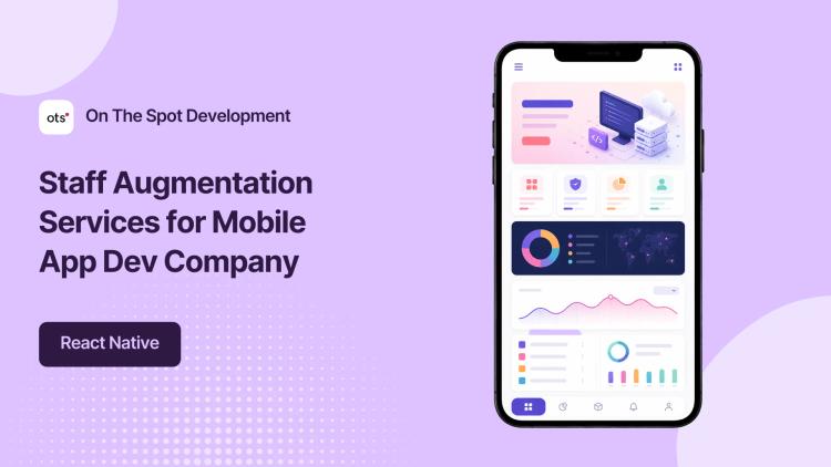 Preview of the Staff Augmentation Services for Mobile App Dev Company