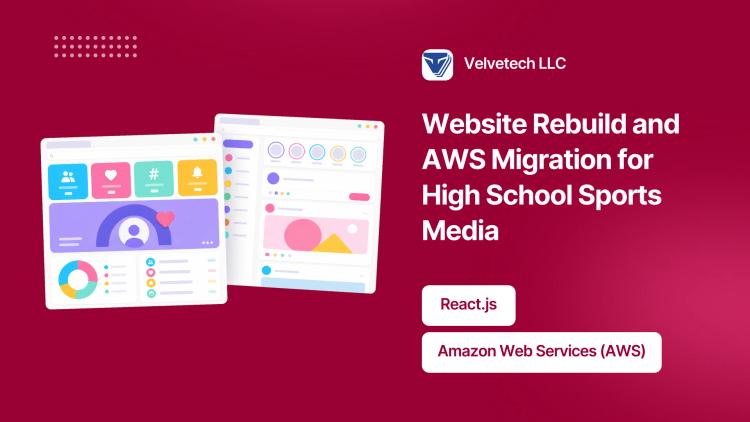 Preview of the Website Rebuild and AWS Migration for High School Sports Media