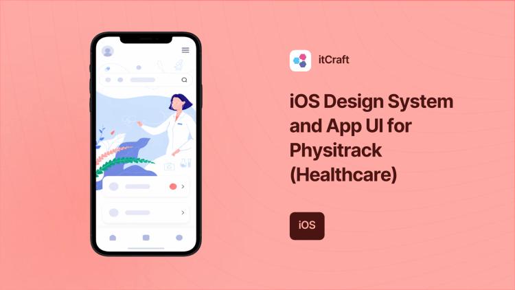 Preview of the iOS Design System and App UI for Physitrack (Healthcare)