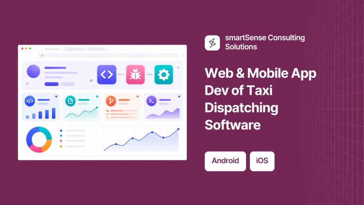 Preview of the Web & Mobile App Dev of Taxi Dispatching Software