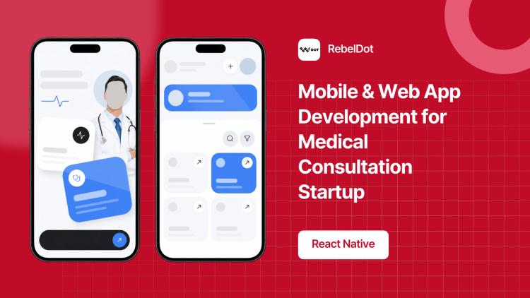 Preview of the Mobile & Web App Development for Medical Consultation Startup