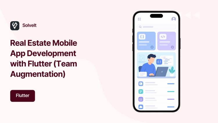 Preview of the Real Estate Mobile App Development with Flutter (Team Augmentation)
