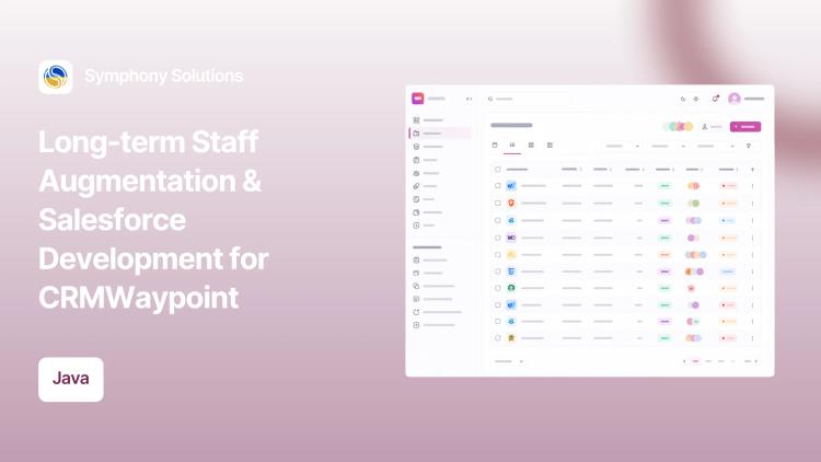 Preview of the Long-term Staff Augmentation & Salesforce Development for CRMWaypoint