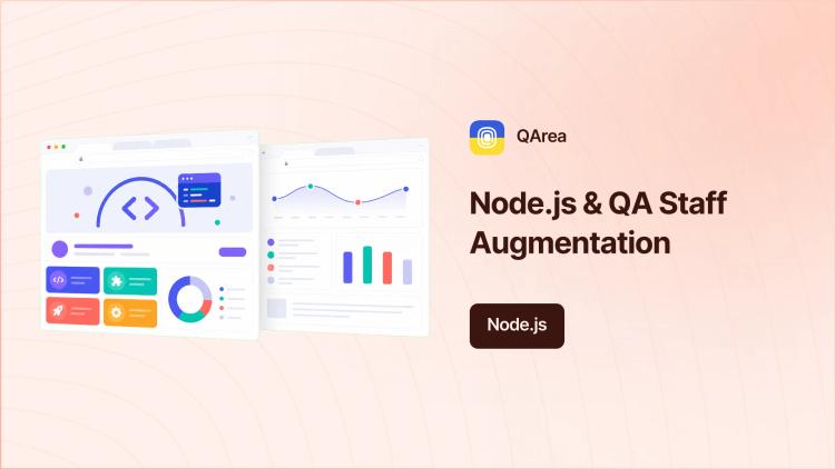Preview of the Staff Augmentation — Node.js Developers & QA Engineers