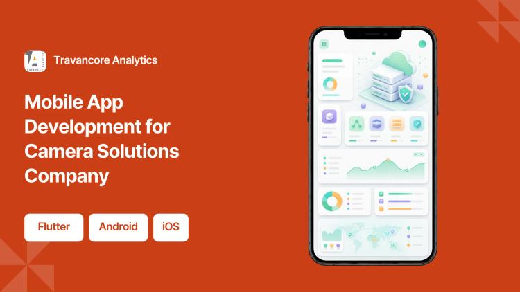 Preview of the Mobile App Development for Camera Solutions Company